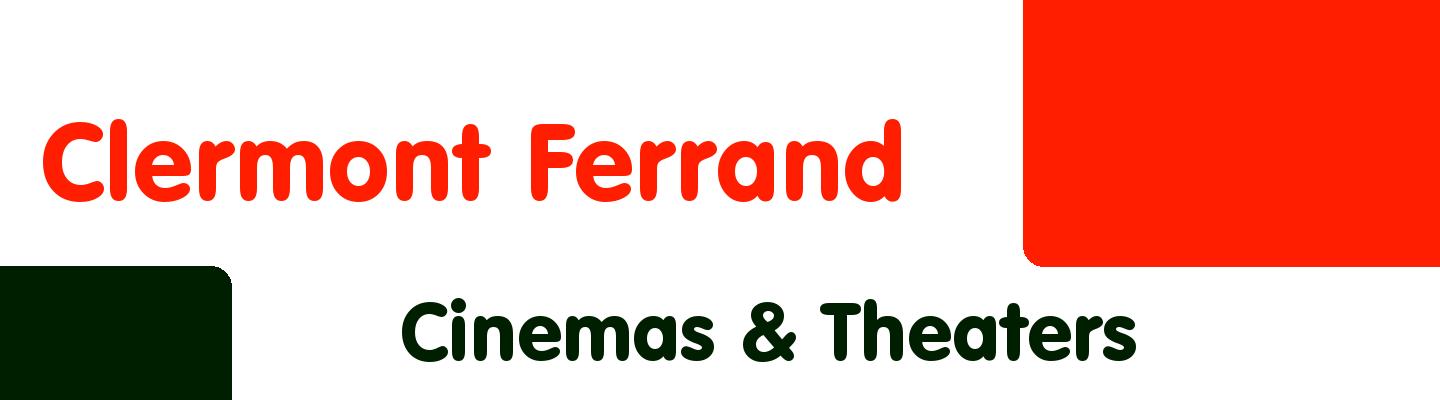 Best cinemas & theaters in Clermont Ferrand - Rating & Reviews
